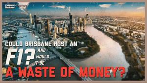 Brisbane: A Future Formula One Destination?